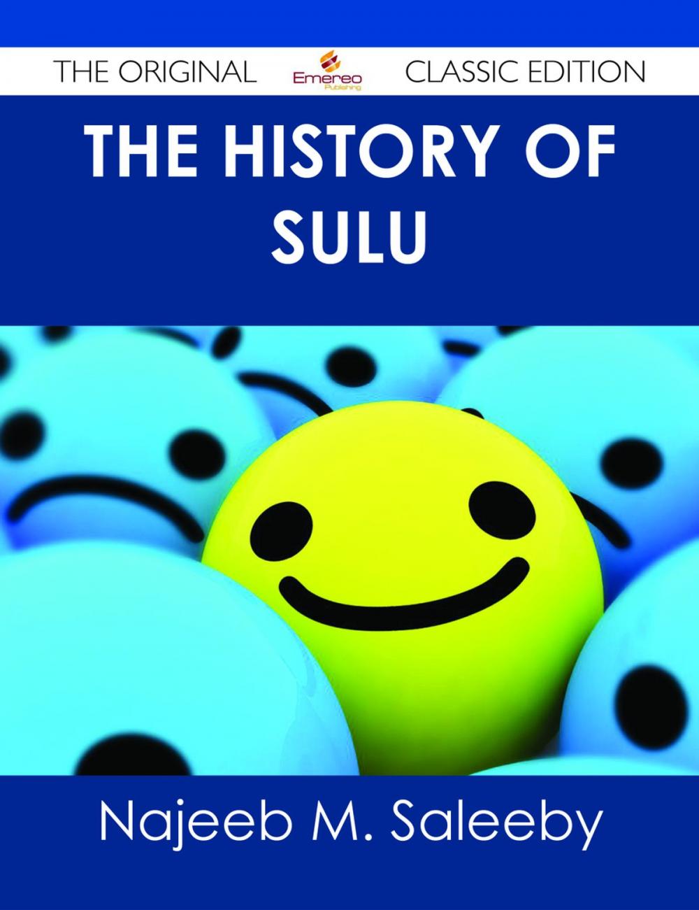 Big bigCover of The History of Sulu - The Original Classic Edition