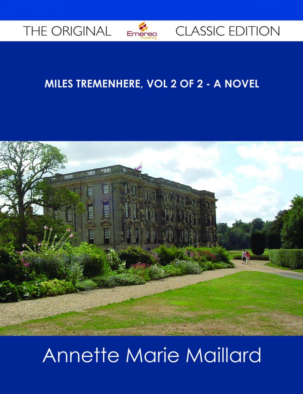 Big bigCover of Miles Tremenhere, Vol 2 of 2 - A Novel - The Original Classic Edition