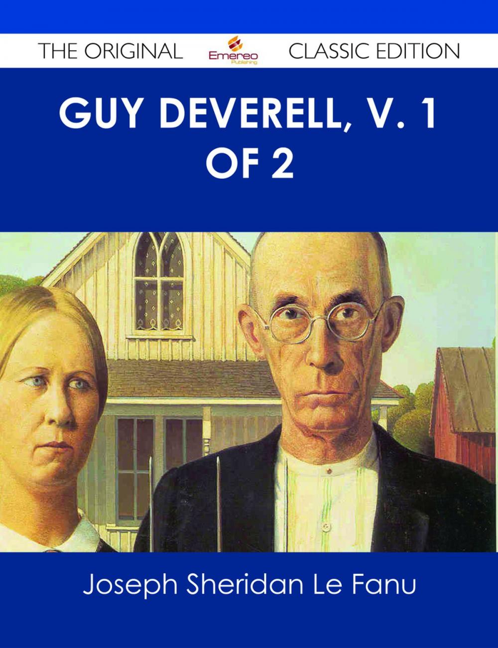 Big bigCover of Guy Deverell, v. 1 of 2 - The Original Classic Edition