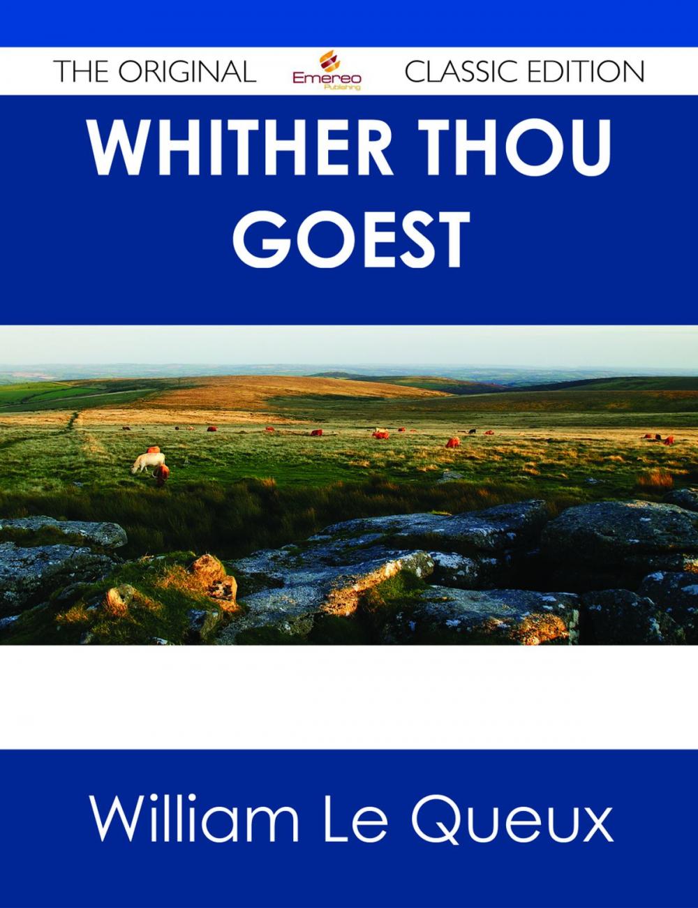 Big bigCover of Whither Thou Goest - The Original Classic Edition