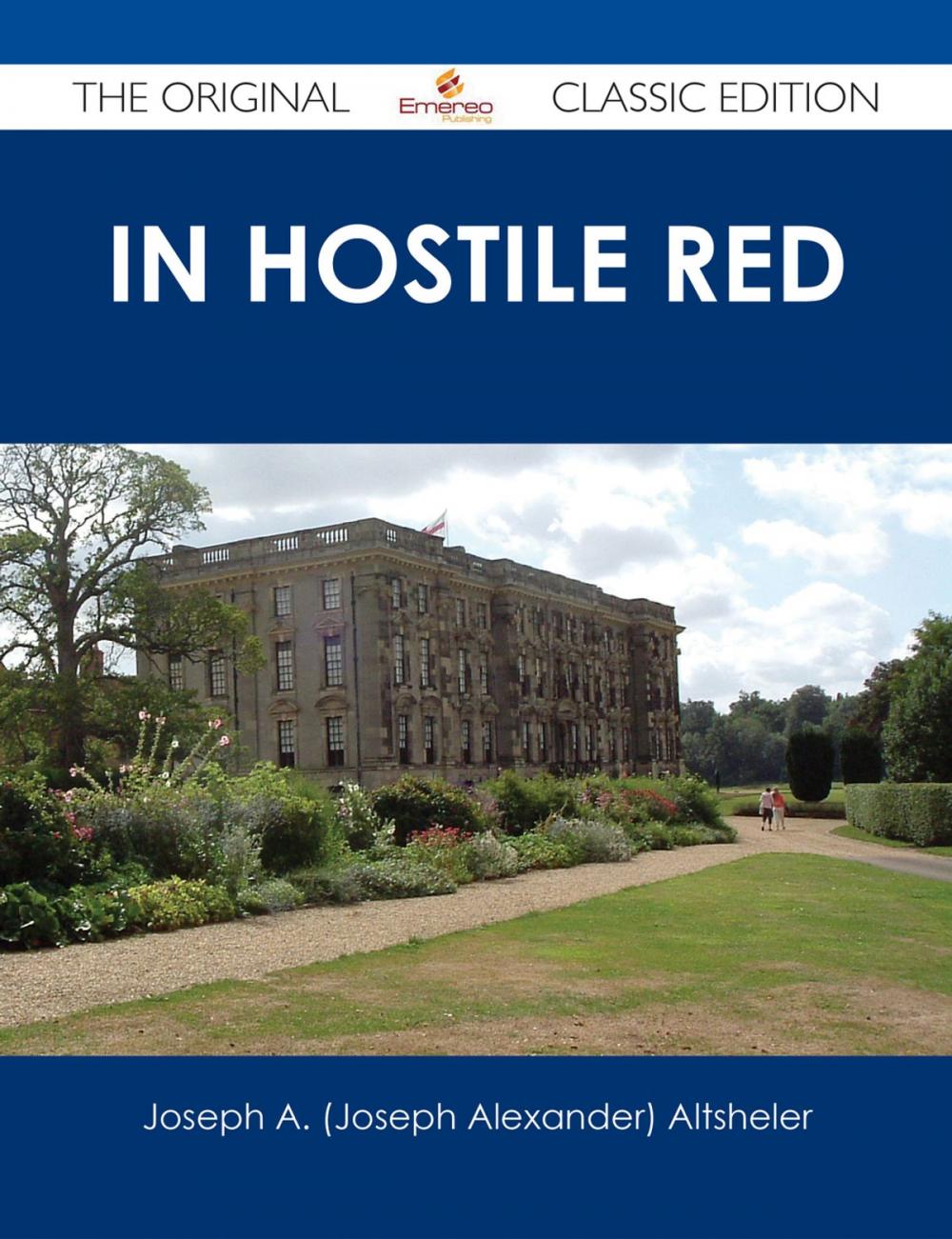Big bigCover of In Hostile Red - The Original Classic Edition