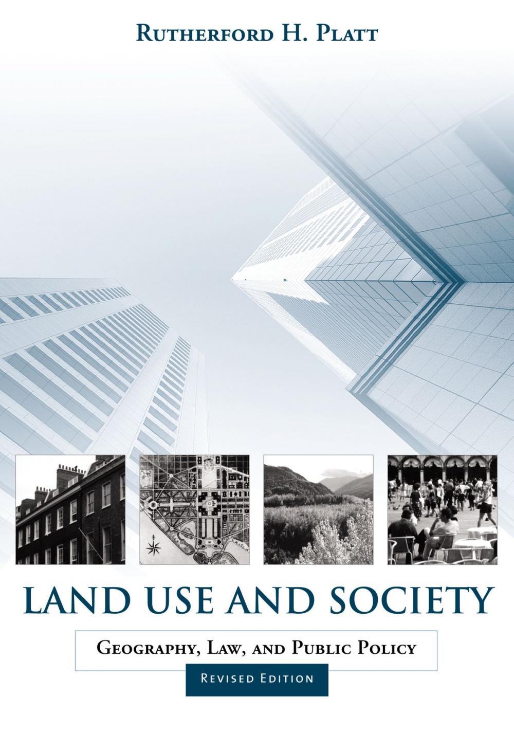 Big bigCover of Land Use and Society, Revised Edition