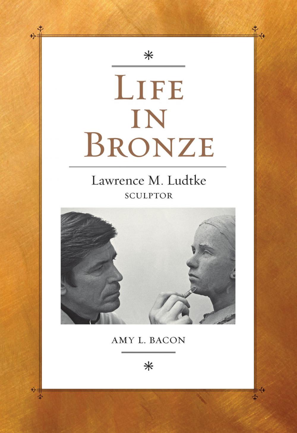 Big bigCover of Life in Bronze
