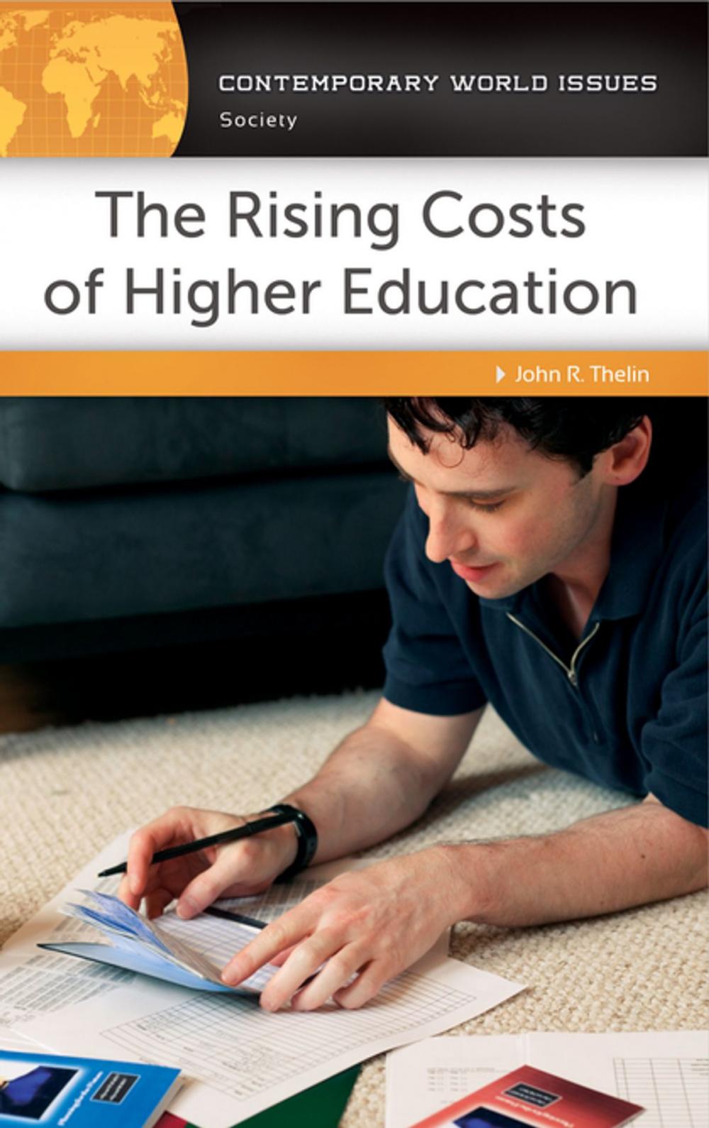 Big bigCover of The Rising Costs of Higher Education: A Reference Handbook