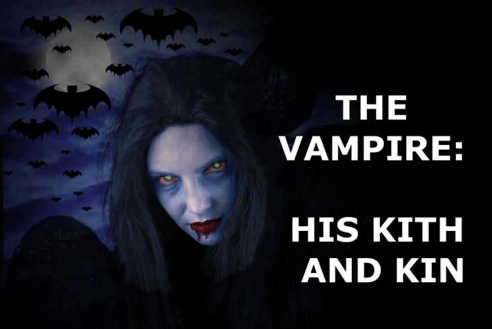 Big bigCover of The Vampire - His Kith and Kin: Illustrated!