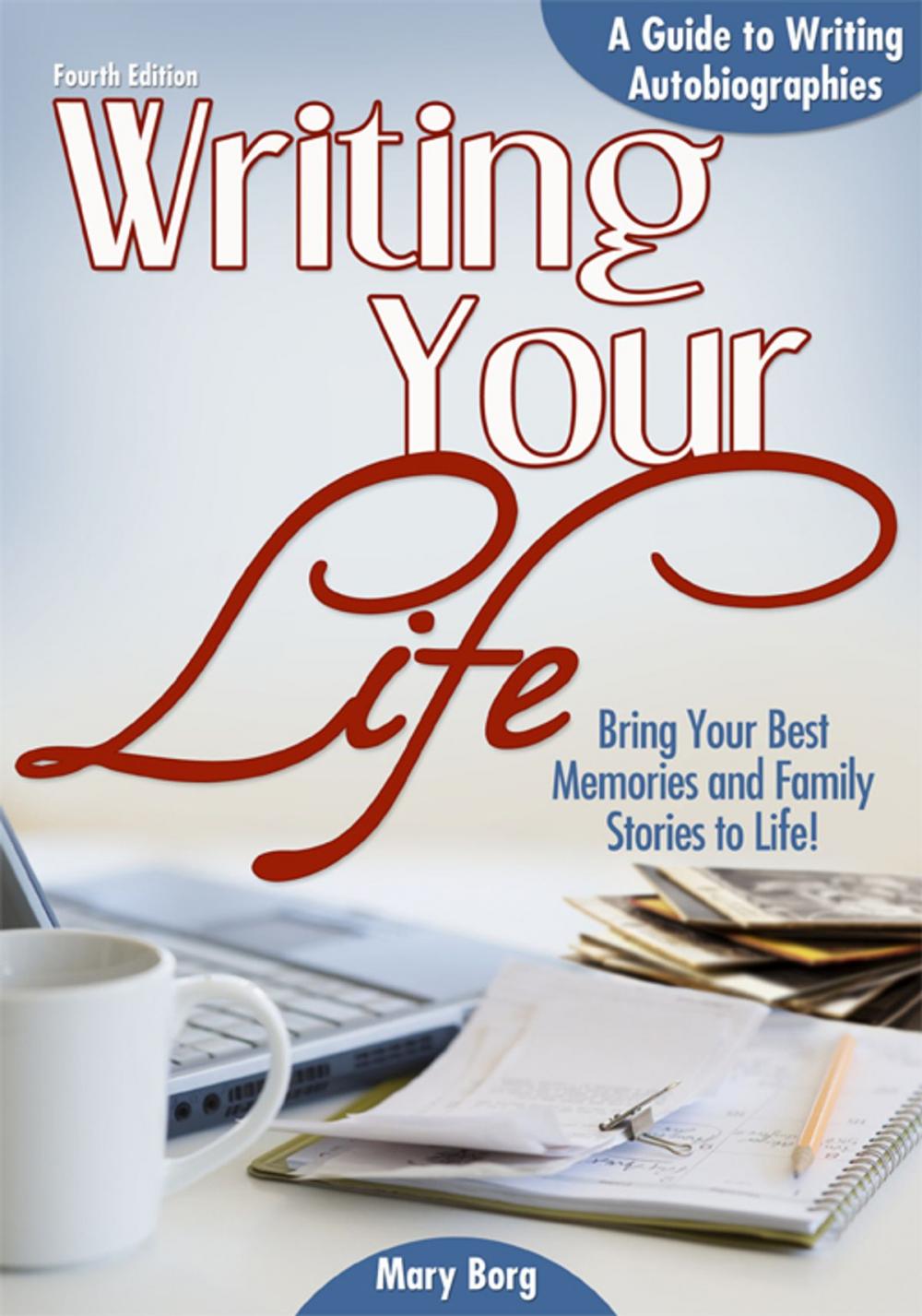 Big bigCover of Writing Your Life