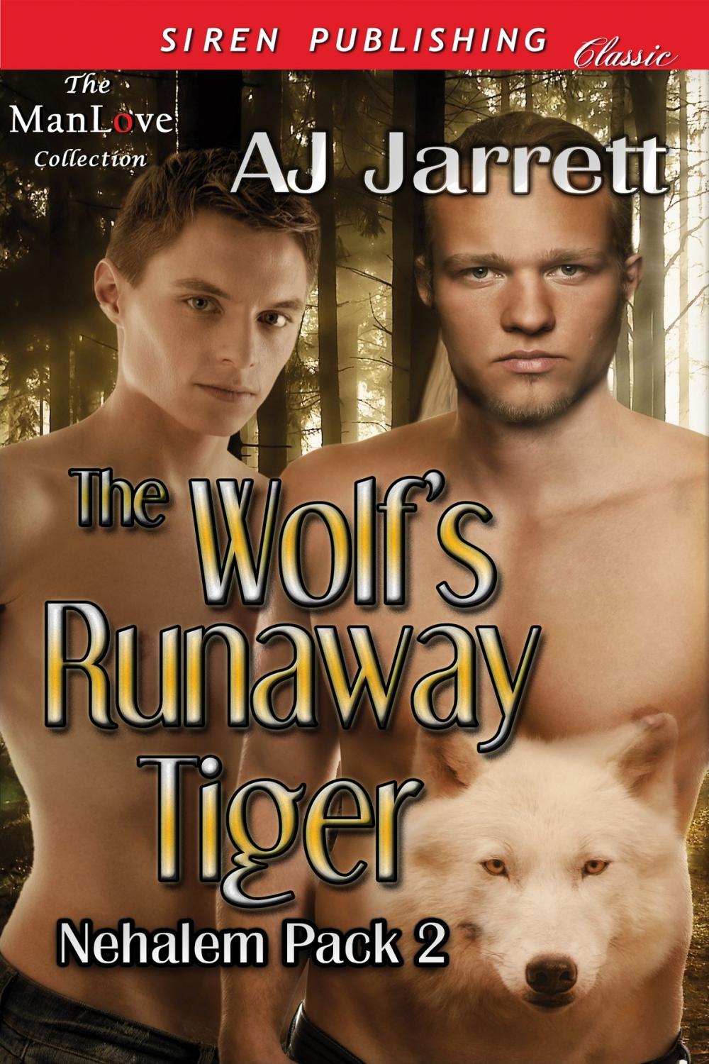 Big bigCover of The Wolf's Runaway Tiger