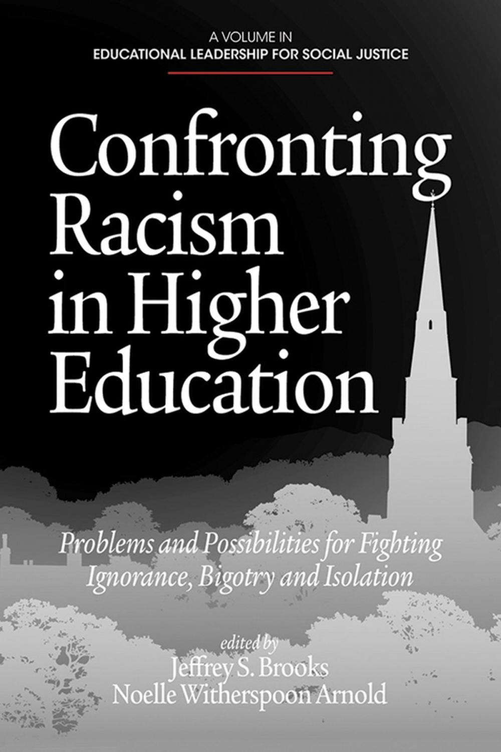 Big bigCover of Confronting Racism in Higher Education