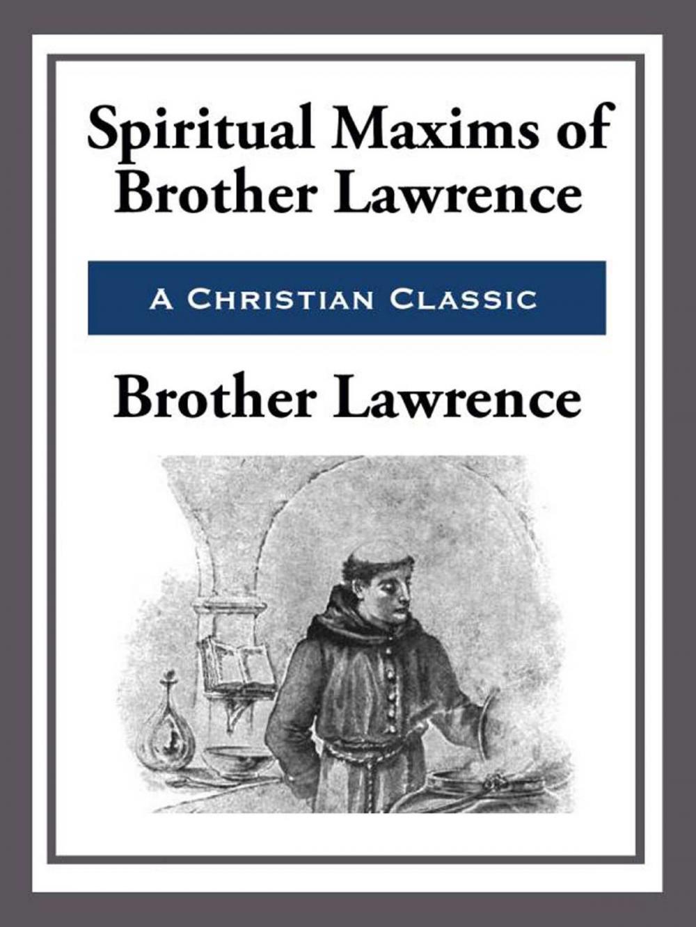 Big bigCover of Spiritual Maxims of Brother Lawrence
