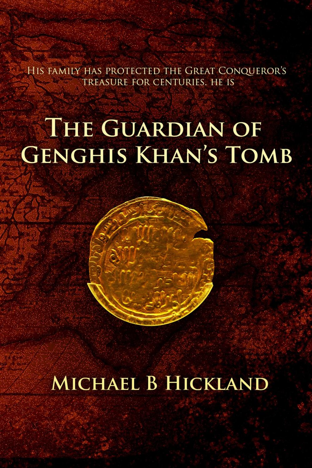 Big bigCover of The Guardian of Genghis Khan's Tomb