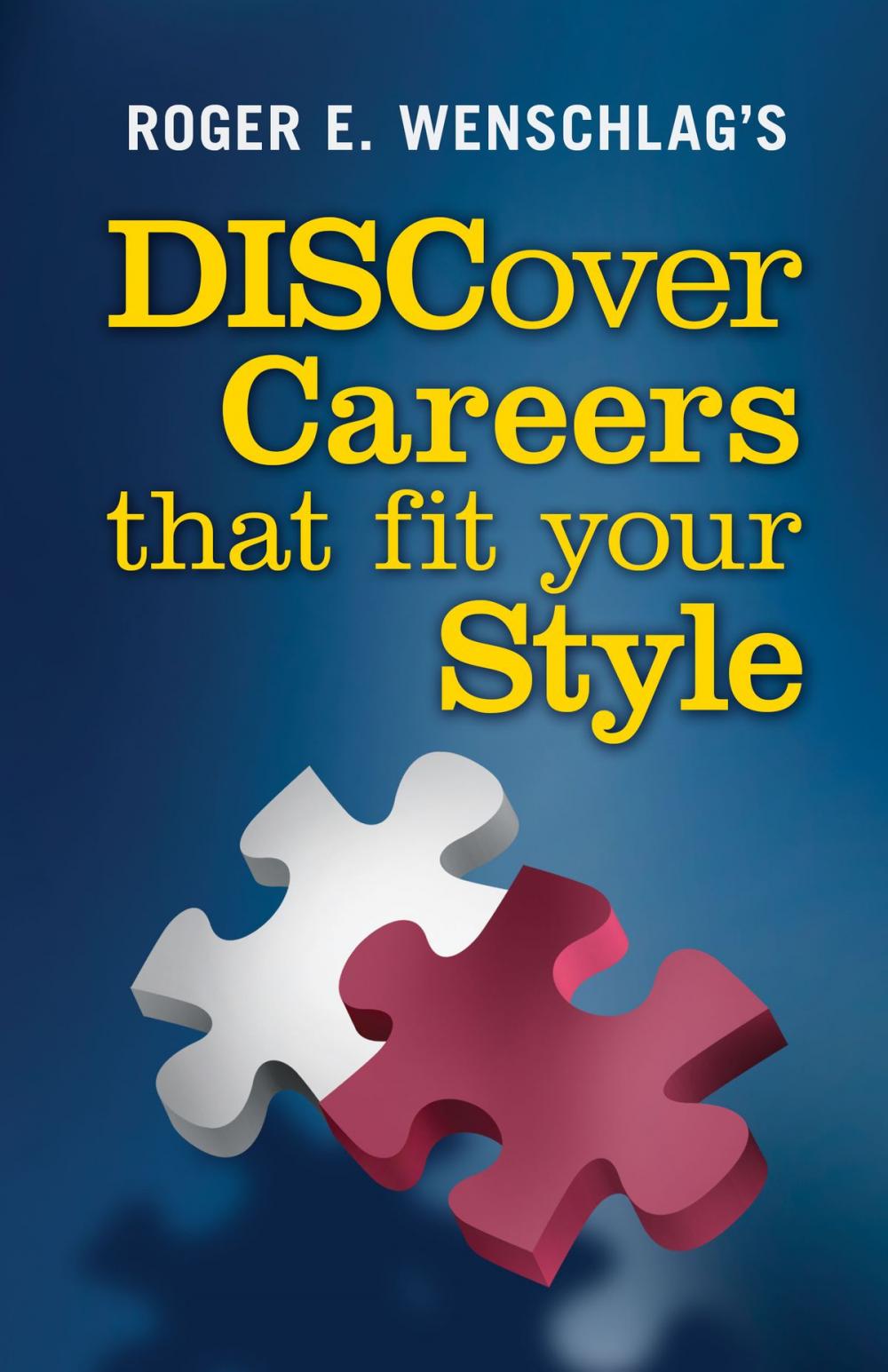 Big bigCover of DISCover Careers That Fit Your Style