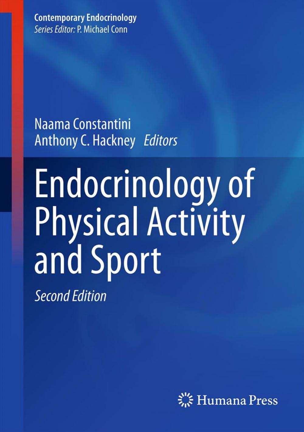 Big bigCover of Endocrinology of Physical Activity and Sport