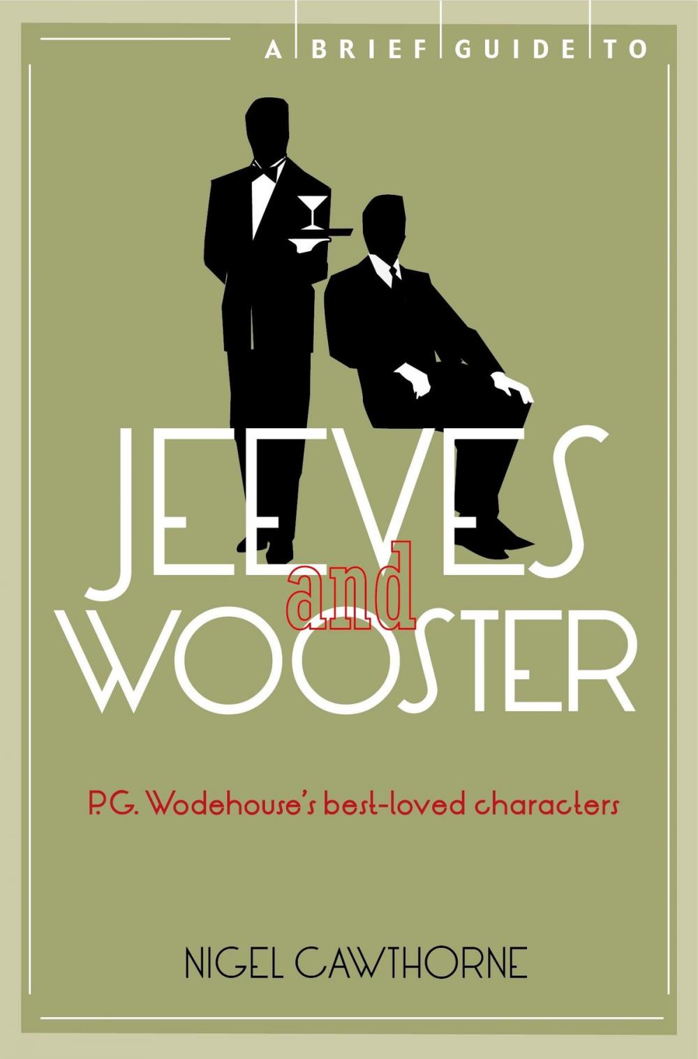 Big bigCover of A Brief Guide to Jeeves and Wooster