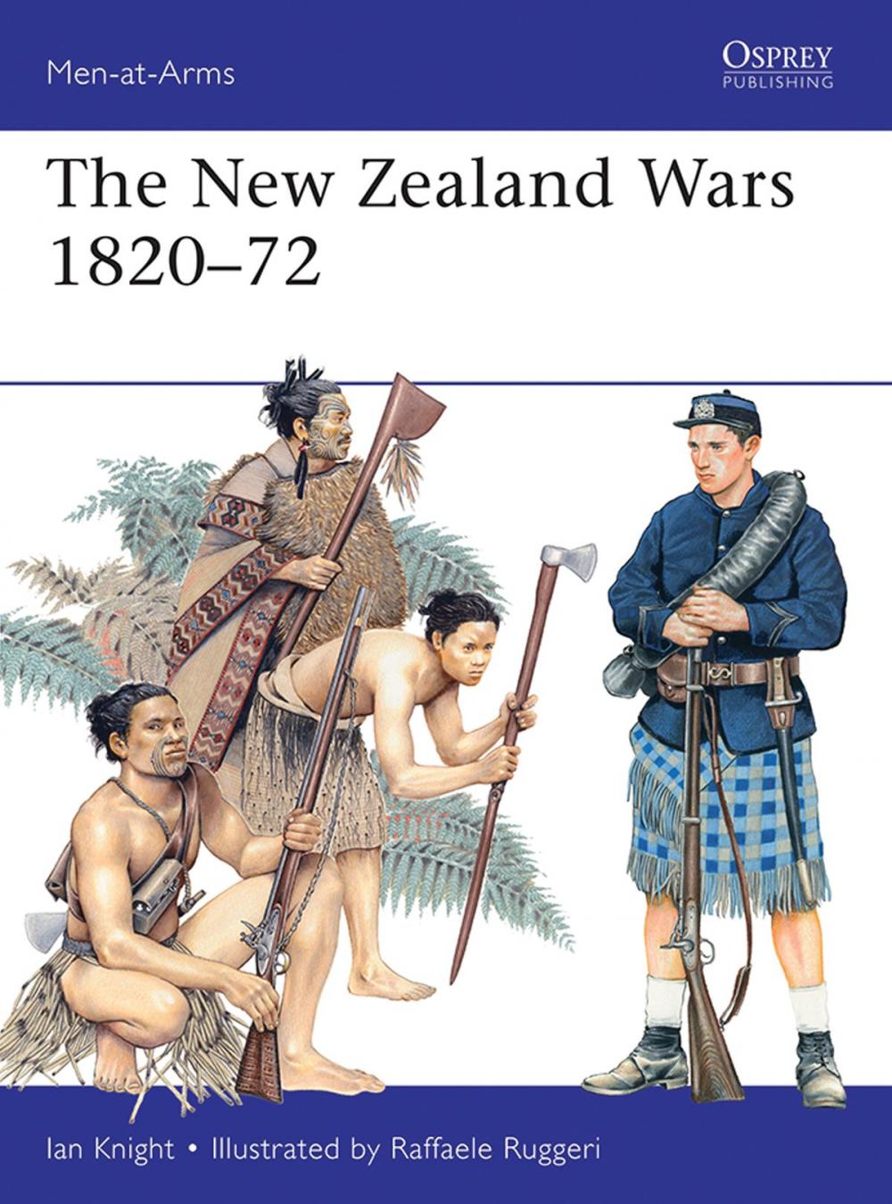 Big bigCover of The New Zealand Wars 1820–72