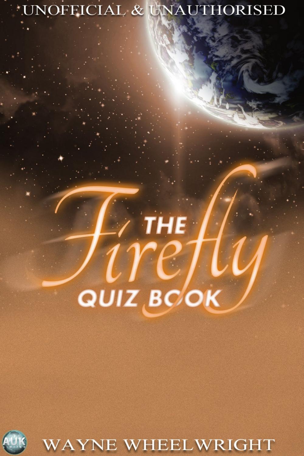 Big bigCover of The Firefly Quiz Book