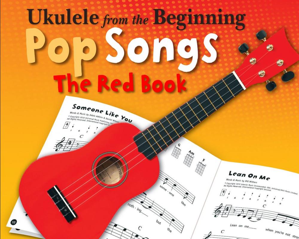 Big bigCover of Ukulele From The Beginning: Pop Songs (The Red Book)