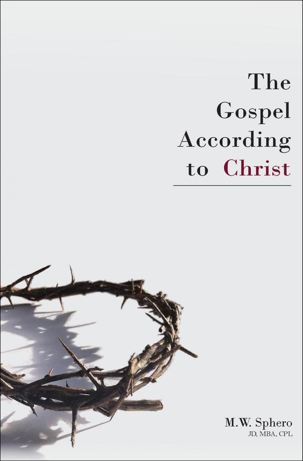 Big bigCover of The Gospel According to Christ