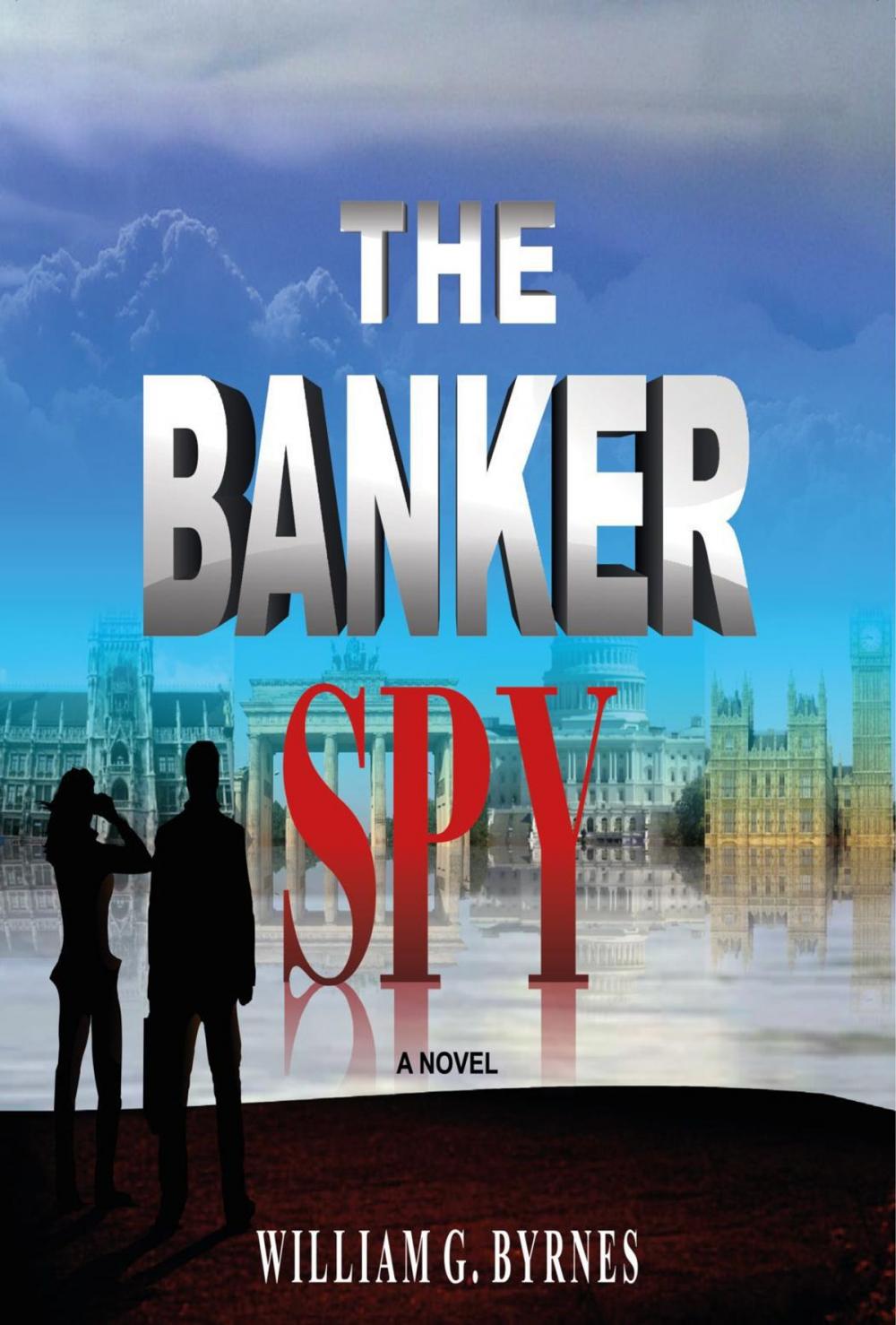 Big bigCover of The Banker Spy