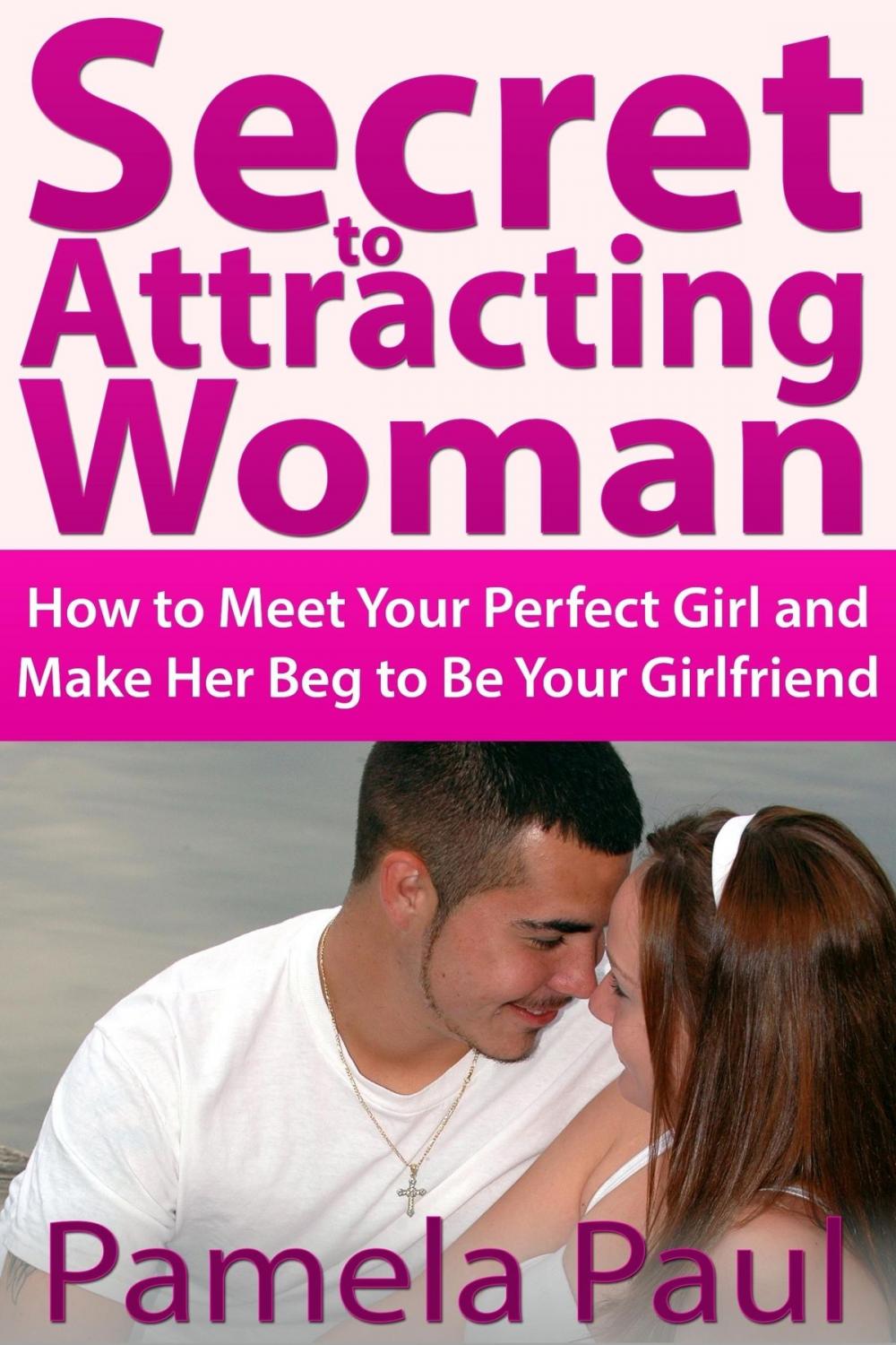 Big bigCover of Secret to Attracting Woman