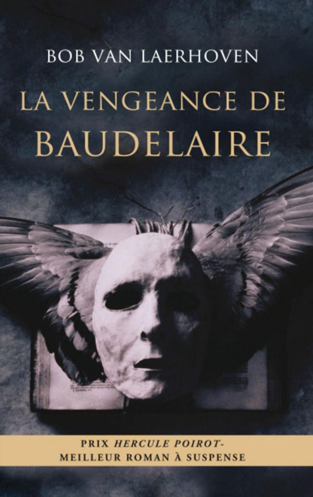 Big bigCover of La vengeance de Baudelaire