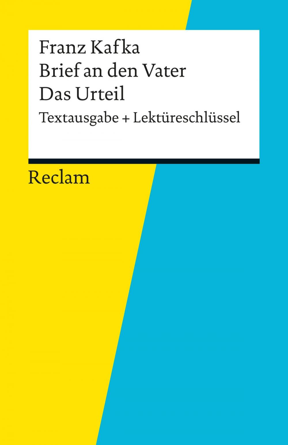 Big bigCover of Textausgabe + Lektüreschlüssel. Franz Kafka: Brief an den Vater / Das Urteil