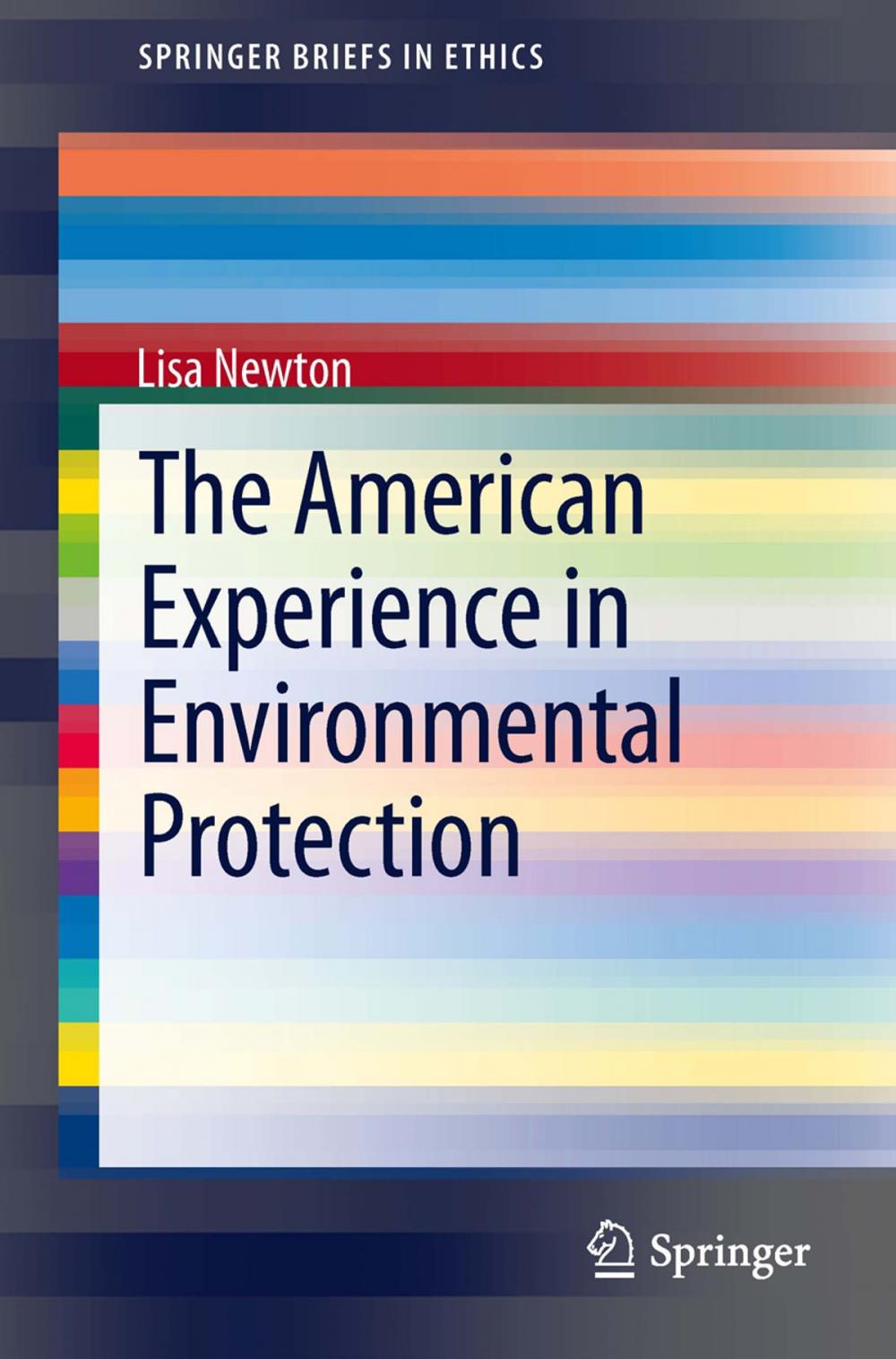 Big bigCover of The American Experience in Environmental Protection
