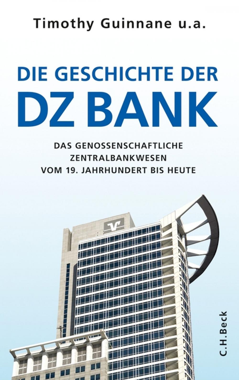 Big bigCover of Die Geschichte der DZ-BANK