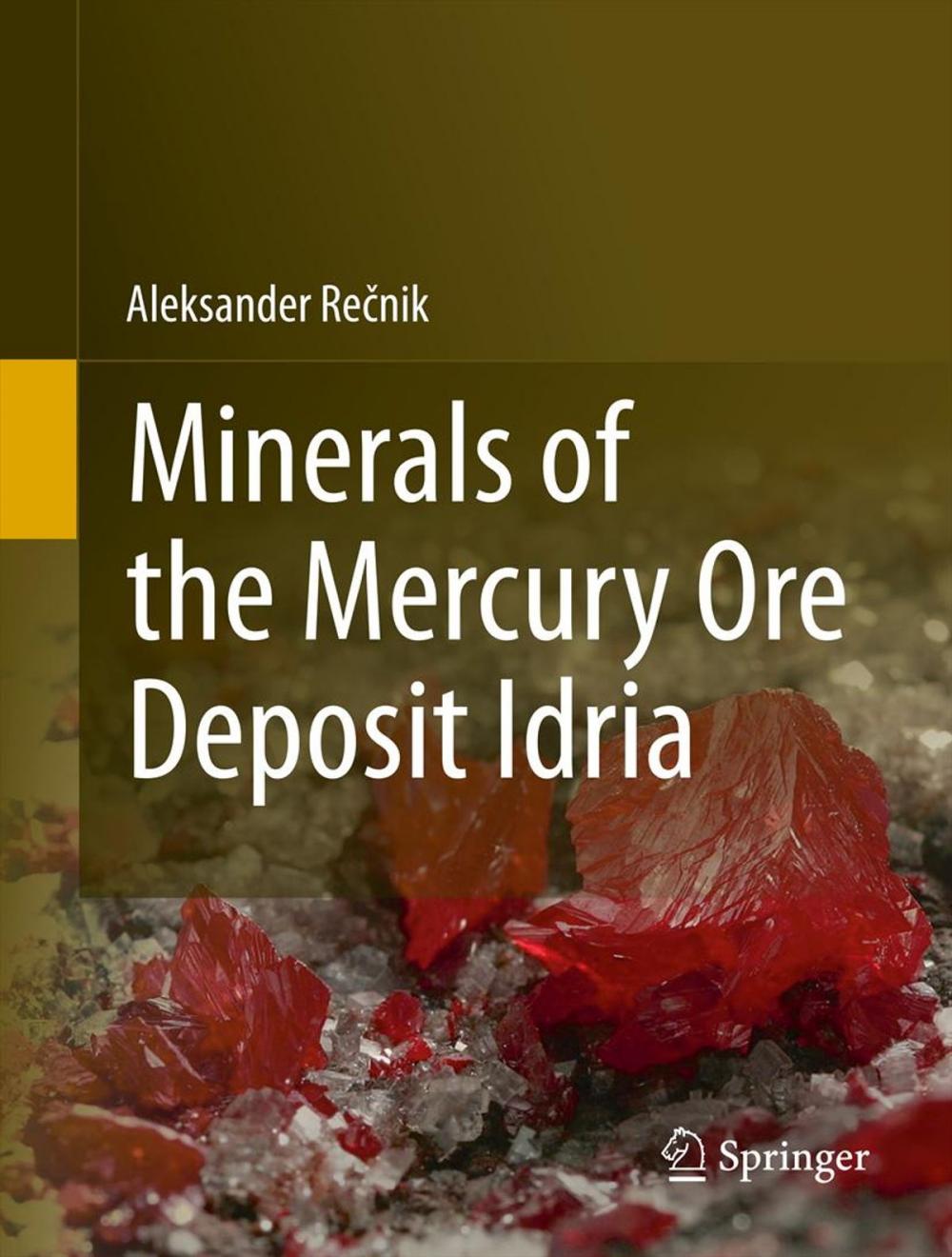 Big bigCover of Minerals of the mercury ore deposit Idria