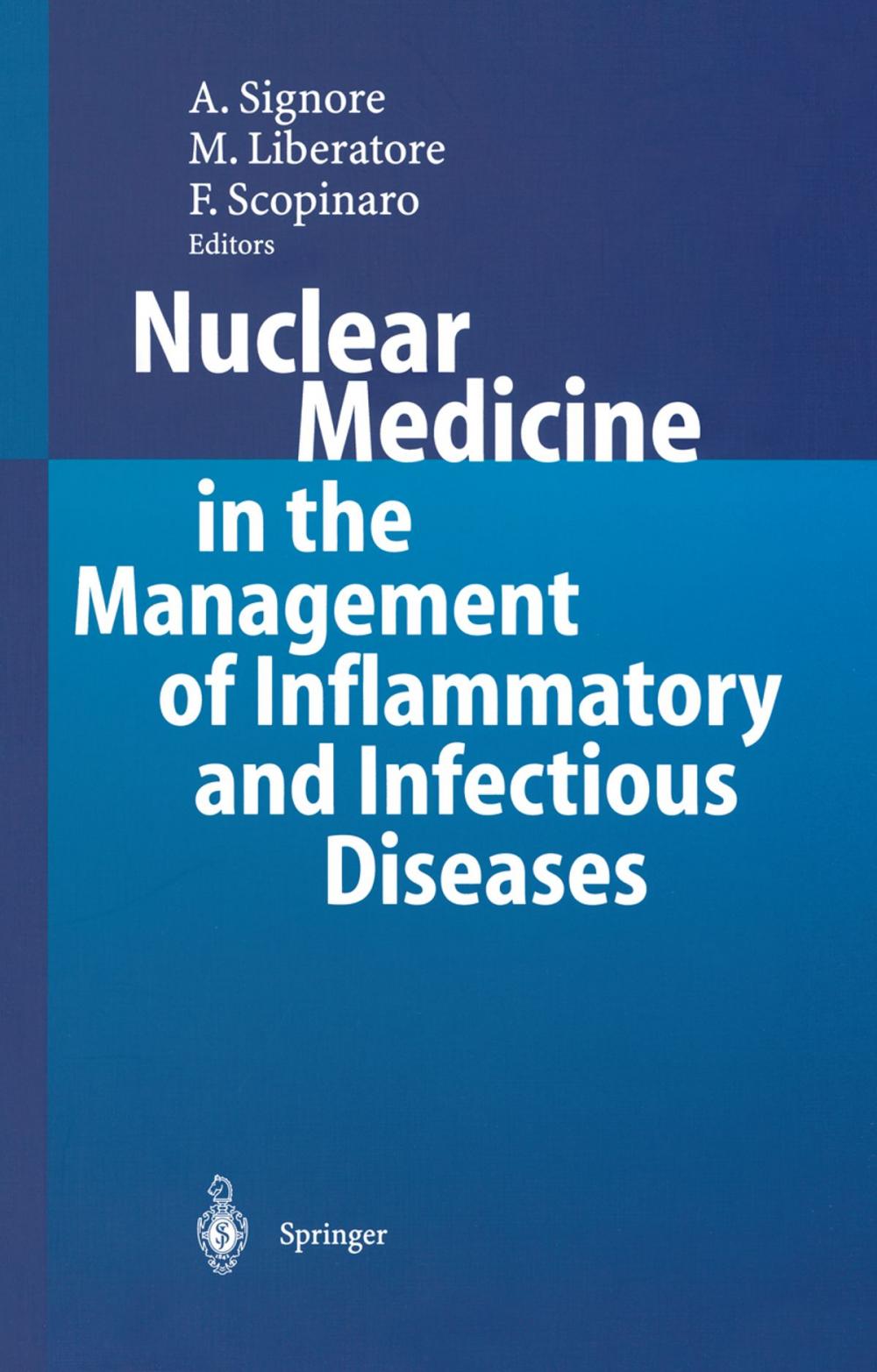 Big bigCover of Nuclear Medicine in the Management of Inflammatory and Infectious Diseases