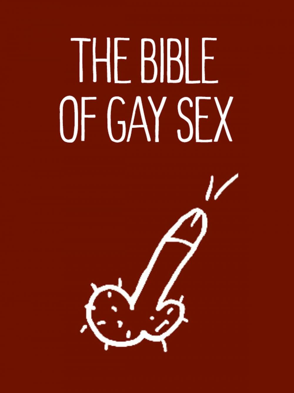 Big bigCover of The Bible of Gay Sex