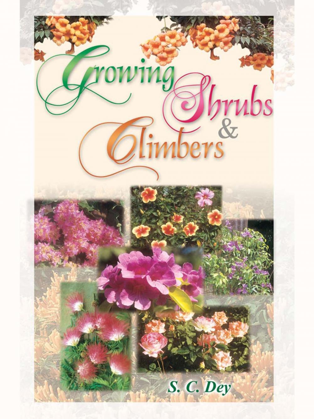 Big bigCover of Growing Shrubs and Climbers