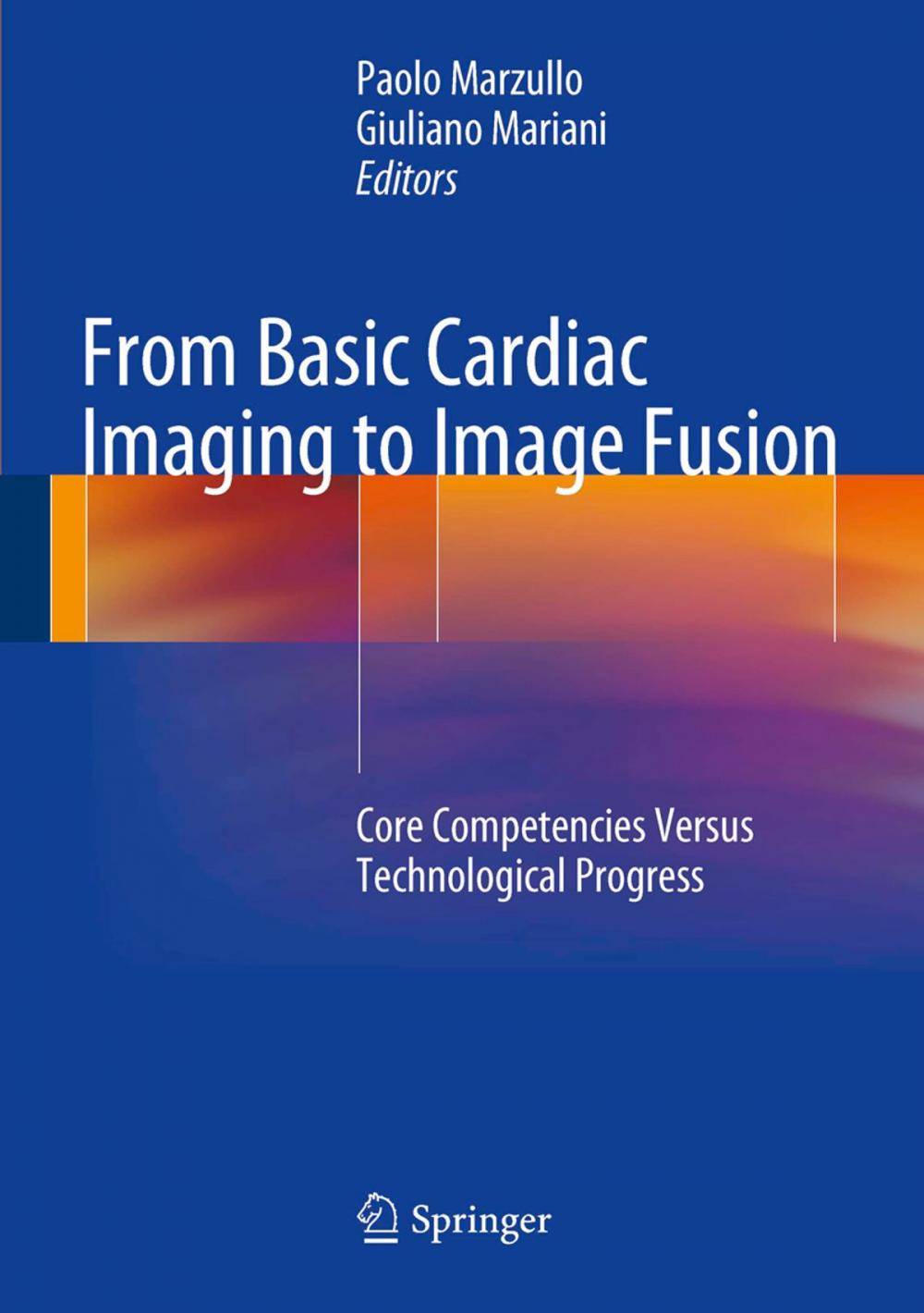 Big bigCover of From Basic Cardiac Imaging to Image Fusion
