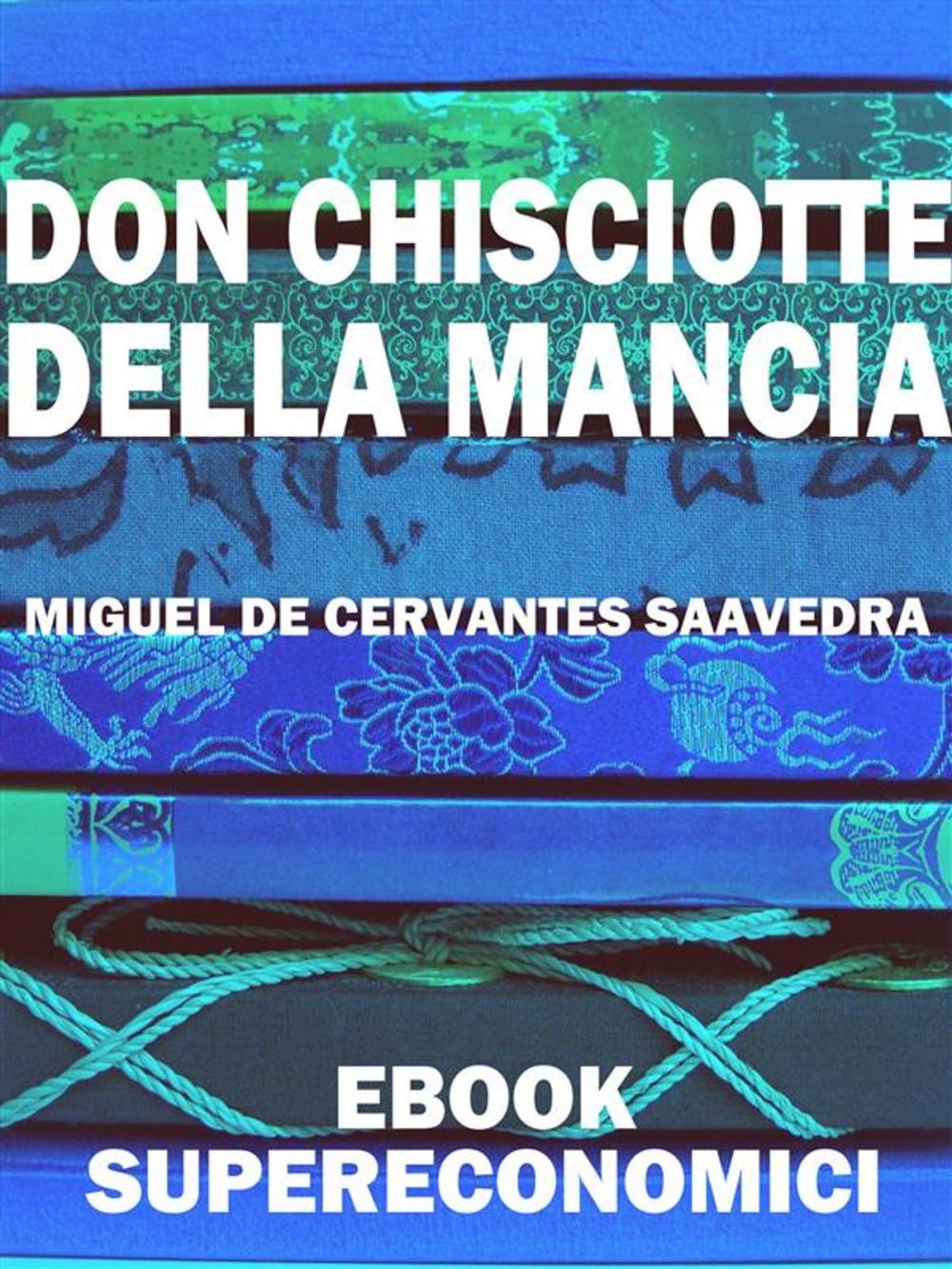 Big bigCover of Don Chisciotte della Mancia