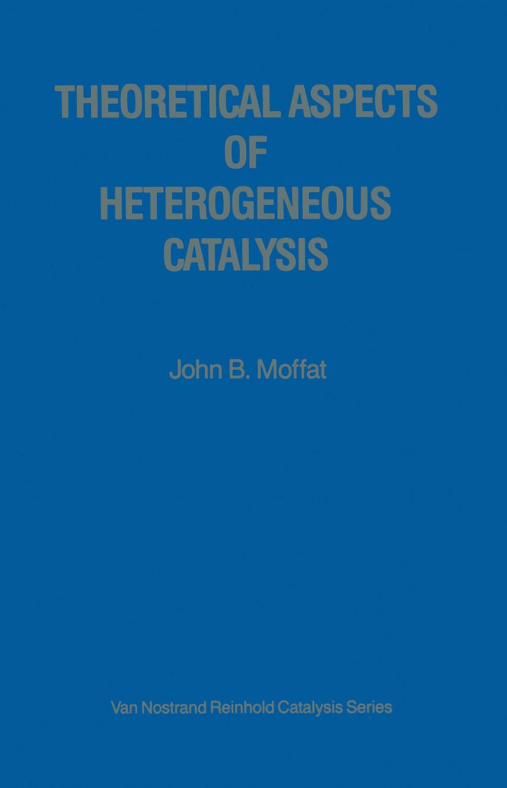 Big bigCover of Theoretical Aspects of Heterogeneous Catalysis