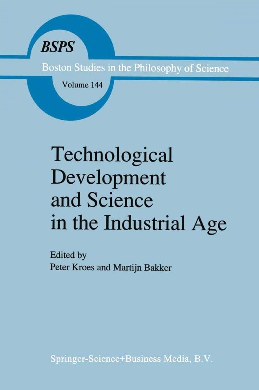 Big bigCover of Technological Development and Science in the Industrial Age