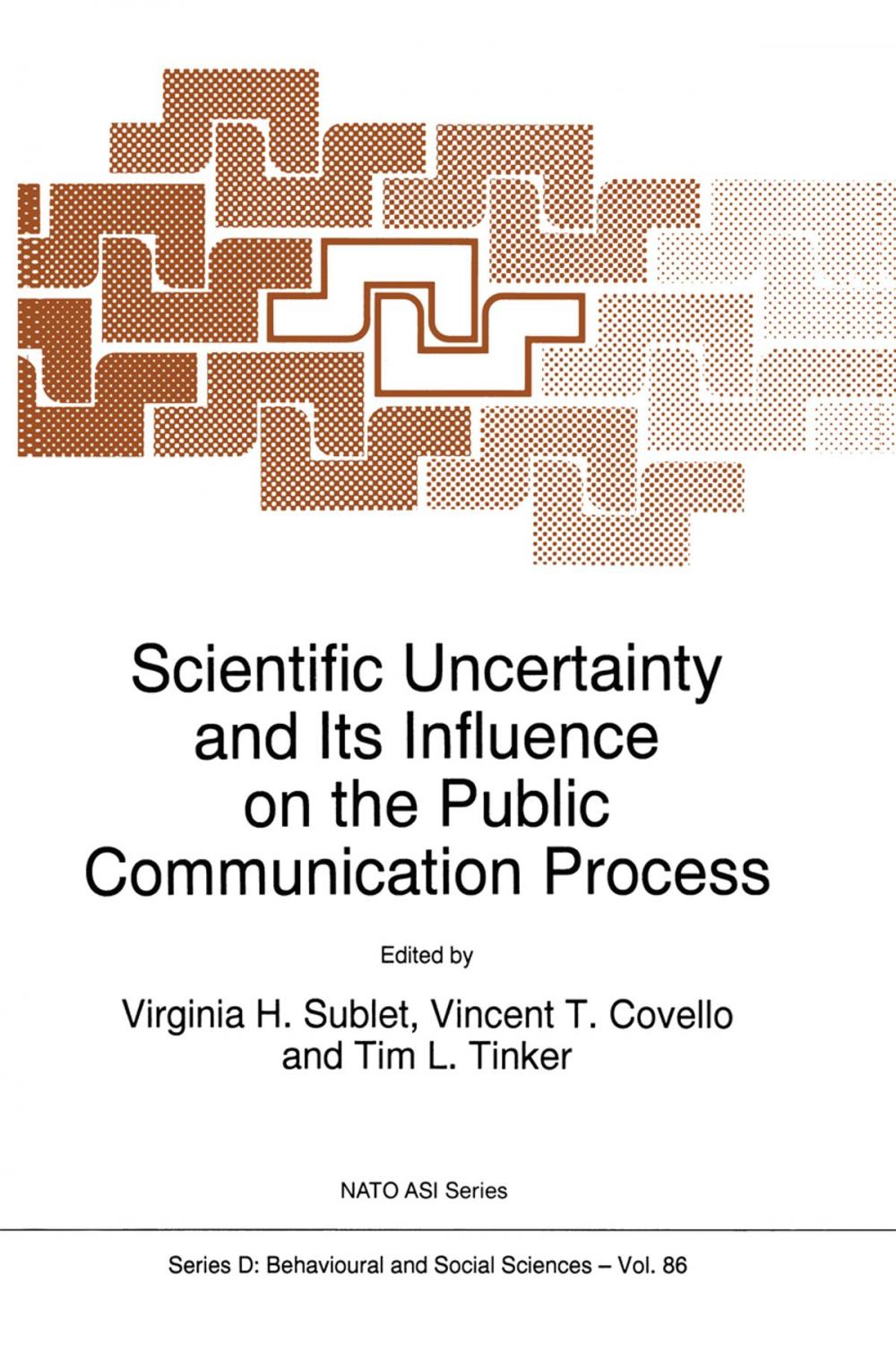 Big bigCover of Scientific Uncertainty and Its Influence on the Public Communication Process