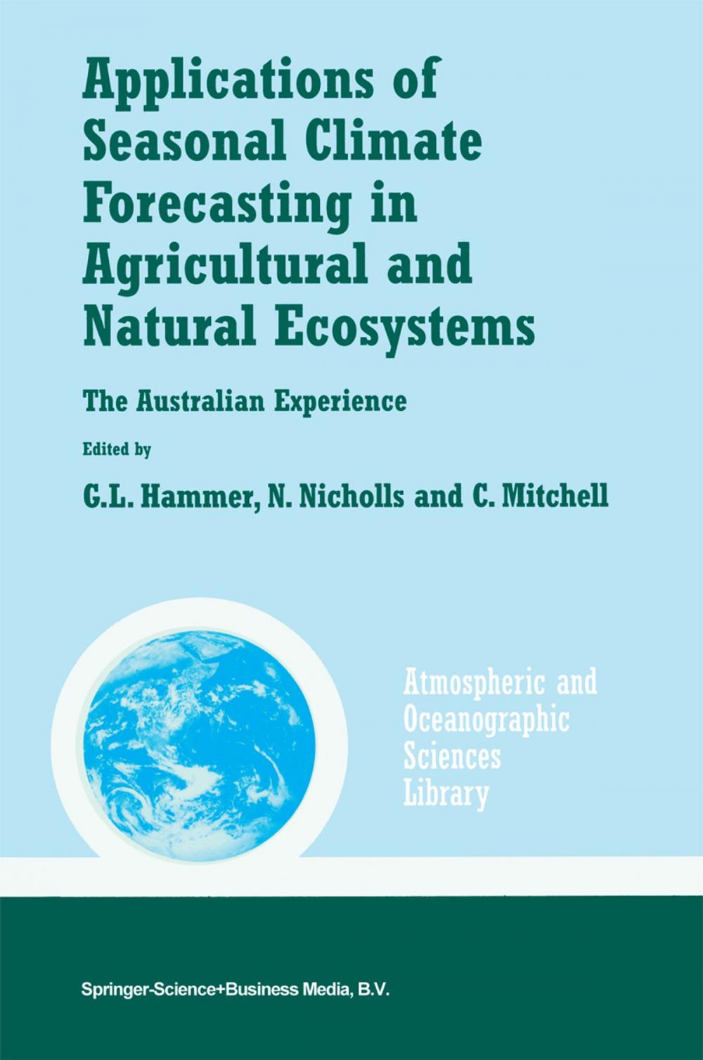 Big bigCover of Applications of Seasonal Climate Forecasting in Agricultural and Natural Ecosystems
