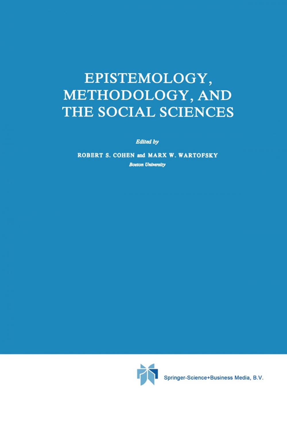 Big bigCover of Epistemology, Methodology, and the Social Sciences