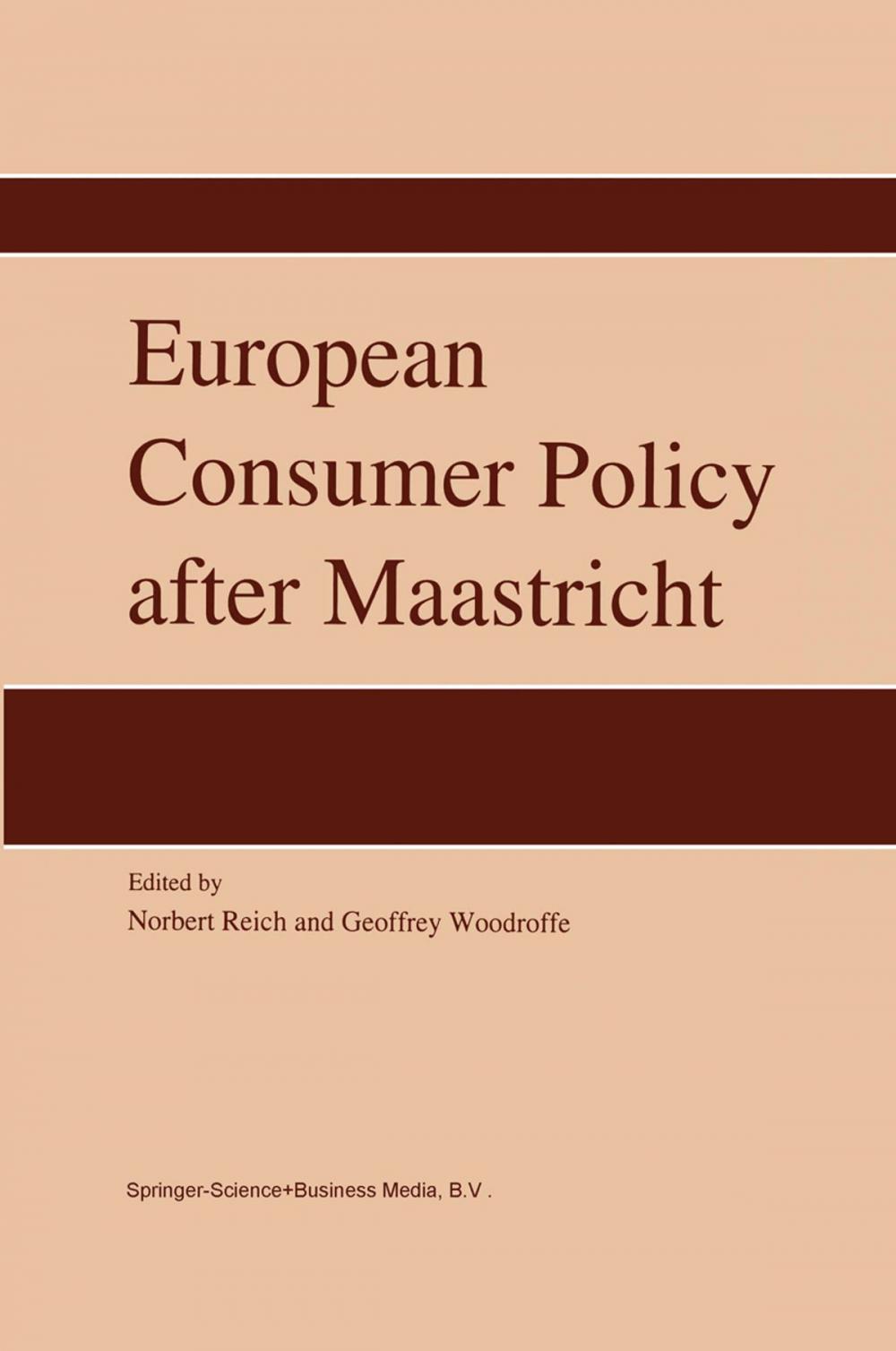 Big bigCover of European Consumer Policy after Maastricht