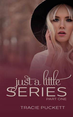 Cover of the book Just a Little (Part One) by Sydney Holmes
