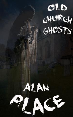 Cover of the book The Old Church Ghosts by D M Wilder