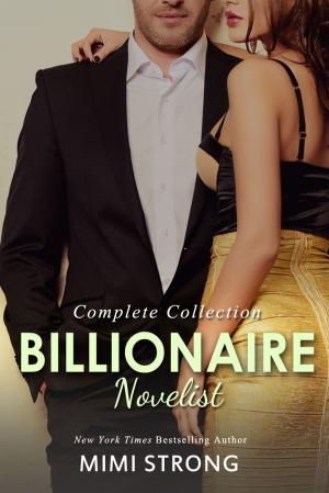 Book cover of Billionaire Novelist: Complete Series