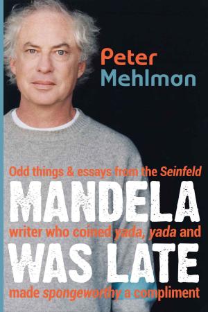 Cover of the book Mandela Was Late by U Tin U (Myaung)