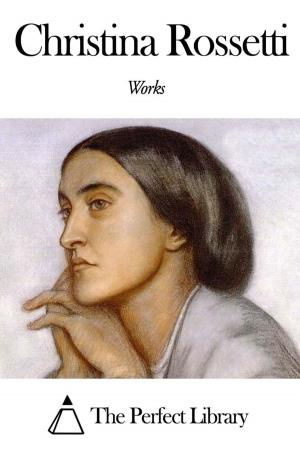 Book cover of Works of Christina Rossetti