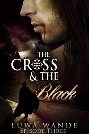 Cover of the book The Cross and the Black 3 by TP Hogan