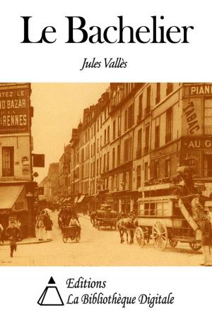 Cover of the book Le Bachelier by Abel-François Villemain