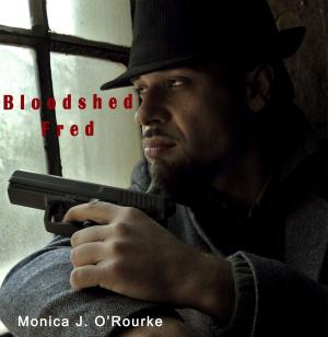 Cover of the book Bloodshed Fred by N. R. McCarthy
