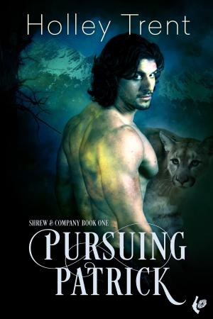 Cover of the book Pursuing Patrick by Holley Trent