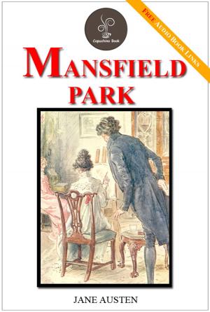 Cover of the book Mansfield park - (FREE Audiobook Links!) by WILLIAM J. LOCKE