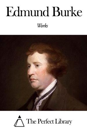 Book cover of Works of Edmund Burke